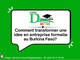 Comment transformer une idée en entreprise formelle au Burkina Faso ?